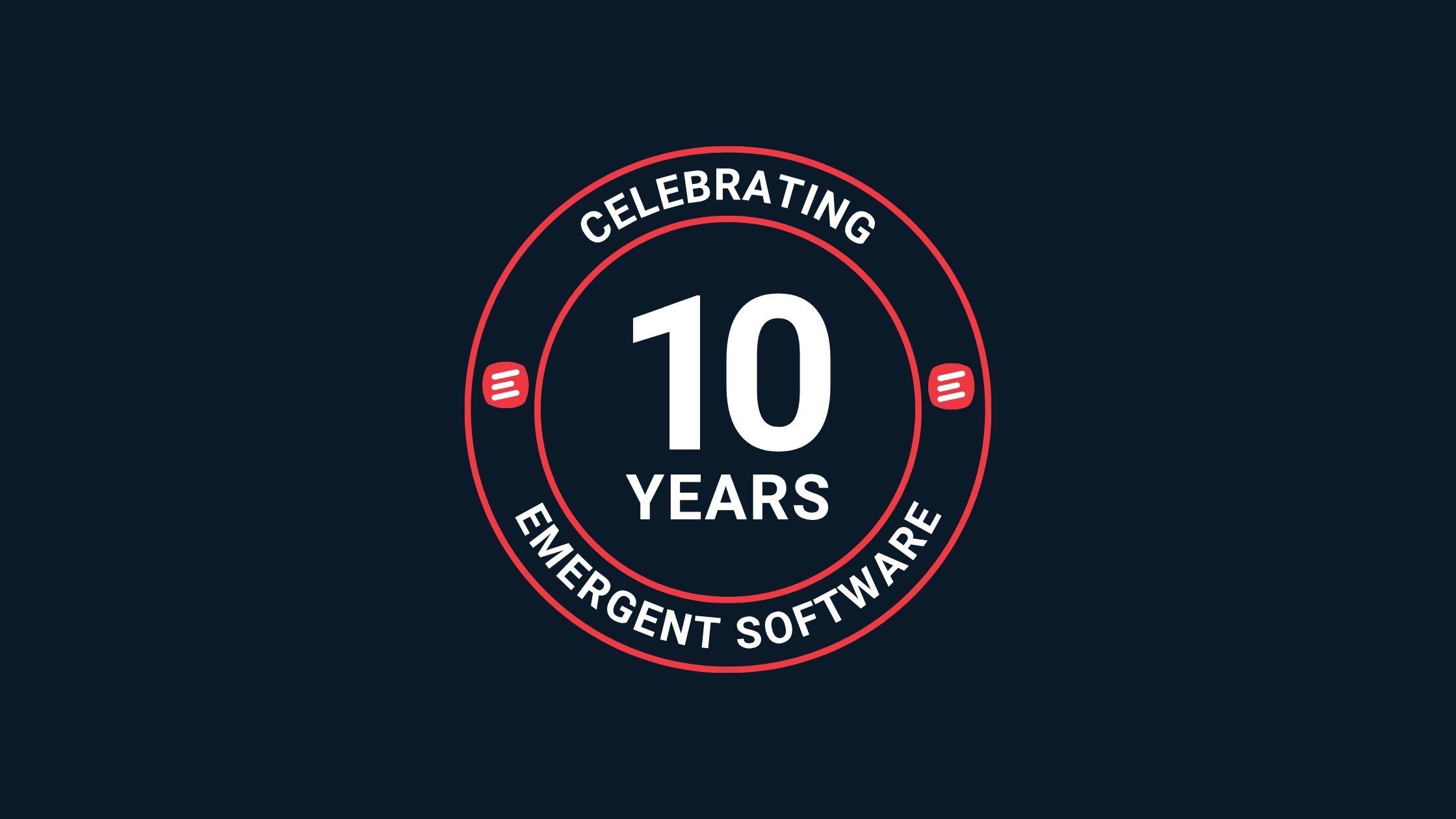 Emergent Software 10 Year Anniversary